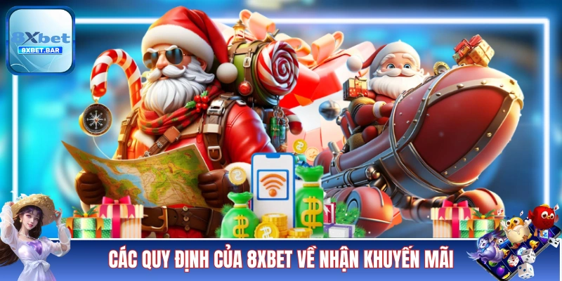 Các quy định của 8XBET về nhận khuyến mãi
